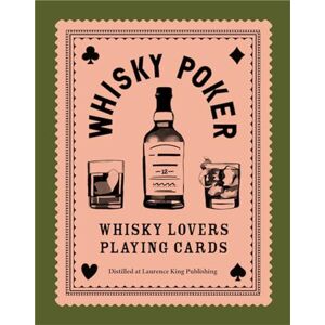 Maclean, Charles Whisky Poker: Whisky Lovers' Playing Cards Maclean, Charles Whisky Poker: Whisky Lovers' Playing Cards