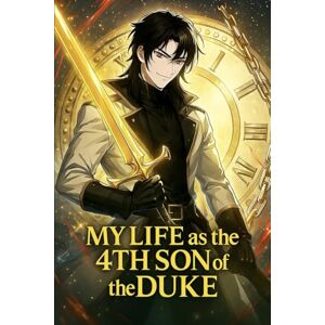 _6991, Sakazaki My Life as the 4th Son of Duke _6991, Sakazaki My Life as the 4th Son of Duke