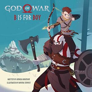 Robinson God of War: B is for Boy: An Illustrated Storybook Robinson God of War: B is for Boy: An Illustrated Storybook
