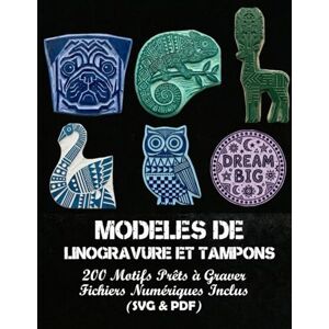 Asine, printa Modèles de Linogravure et Tampons: 200 Motifs Prêts à Graver • Fichiers Numériques Inclus (SVG & PDF) Asine, printa Modèles de Linogravure et Tampons: 200 Motifs Prêts à Graver • Fichiers Numériques Inclus (SVG & PDF)