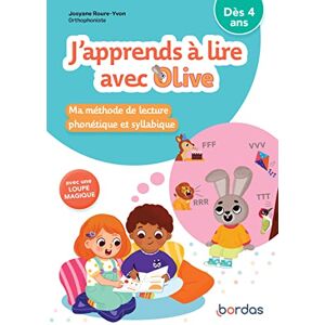 Roure-Yvon, Josyane J'apprends à lire avec Olive Ma méthode de lecture phonétique et syllabique Roure-Yvon, Josyane J'apprends à lire avec Olive Ma méthode de lecture phonétique et syllabique