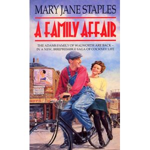 Staples, Mary Jane A Family Affair: (The Adams Family: 5): The perfect uplifting, funny and feel good Cockney saga to settle down with Staples, Mary Jane A Family Affair: (The Adams Family: 5): The perfect uplifting, funny and feel good Cockney saga to settle down with