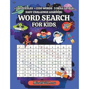 Press, MindSkill Word Search for Kids Ages 6-8 (Smart Puzzles for Growing Mind) Press, MindSkill Word Search for Kids Ages 6-8 (Smart Puzzles for Growing Mind)