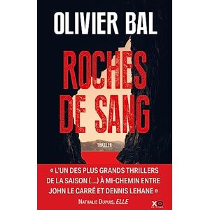 Bal, Olivier Roches de sang Bal, Olivier Roches de sang