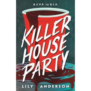 Anderson, Lily Killer House Party Anderson, Lily Killer House Party