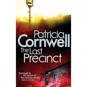 Cornwell, Patricia The Last Precinct: Scarpetta 11 Cornwell, Patricia The Last Precinct: Scarpetta 11