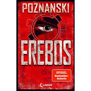 Poznanski, Ursula Erebos: Der erfolgreichste Thriller von Ursula Poznanski Poznanski, Ursula Erebos: Der erfolgreichste Thriller von Ursula Poznanski