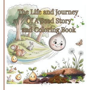 Boutique, Once In A Blue Moon The Life and Journey Of A Seed Story and Coloring Book Boutique, Once In A Blue Moon The Life and Journey Of A Seed Story and Coloring Book