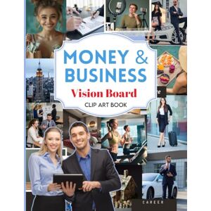 Lila, Manifest By Business & Money Vision Board Clip Art Book: 600+ Powerful Cliparts, Quotes, and Affirmations for Men and Women to Manifest Wealth, Success, and Create Your Dream Board (2026 Vision Board Supplies) Lila, Manifest By Business & Money Vision Board Clip Art Book: 600+ Powerful Cliparts, Quotes, and Affirmations for Men and Women to Manifest Wealth, Success, and Create Your Dream Board (2026 Vision Board Supplies)