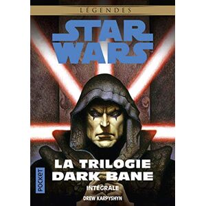 Karpyshyn, Drew Star Wars La Trilogie Dark Bane Intégrale: La Voie de la destuction ; La Règle des deux ; La Dynastie du mal Karpyshyn, Drew Star Wars La Trilogie Dark Bane Intégrale: La Voie de la destuction ; La Règle des deux ; La Dynastie du mal