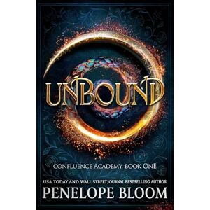 Bloom, Penelope Unbound (Confluence Academy Book 1): The Hunger Games meets Avatar: The Last Airbender in this TikTok romantasy sensation! Bloom, Penelope Unbound (Confluence Academy Book 1): The Hunger Games meets Avatar: The Last Airbender in this TikTok romantasy sensation!
