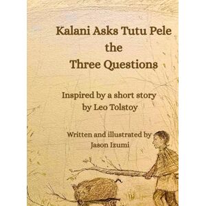 Izumi Kalani Asks Pele the Three Questions Izumi Kalani Asks Pele the Three Questions