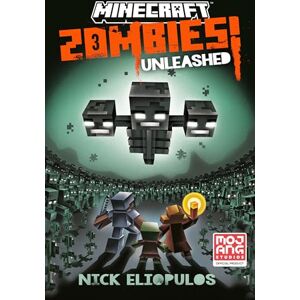 Eliopulos, Nick Minecraft: Zombies Unleashed!: An Official Minecraft Novel Eliopulos, Nick Minecraft: Zombies Unleashed!: An Official Minecraft Novel