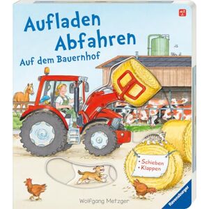 Mauch-Metzger, Ulrike Aufladen Abfahren: Auf dem Bauernhof Mauch-Metzger, Ulrike Aufladen Abfahren: Auf dem Bauernhof