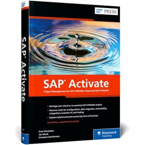 Denecken, Sven SAP Activate: Project Management for SAP S/4hana Cloud and SAP S/4hana Denecken, Sven SAP Activate: Project Management for SAP S/4hana Cloud and SAP S/4hana