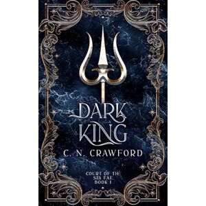 Crawford, C.N. Dark King: 8 (Shadow Fae) Crawford, C.N. Dark King: 8 (Shadow Fae)
