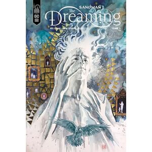 Gaiman Neil Sandman The Dreaming tome 2 Gaiman Neil Sandman The Dreaming tome 2