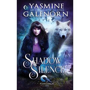 Galenorn, Yasmine Shadow Silence: 2 (Whisper Hollow) Galenorn, Yasmine Shadow Silence: 2 (Whisper Hollow)