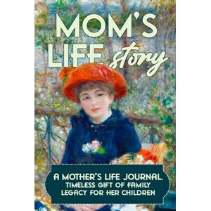 Polin, Gabi Mom’s life story: A mother’s guided journal & memory keepsake, to share memories & unique worldviews in an intimate interview. A timeless gift of family legacy for her children. Polin, Gabi Mom’s life story: A mother’s guided journal & memory keepsake, to share memories & unique worldviews in an intimate interview. A timeless gift of family legacy for her children.