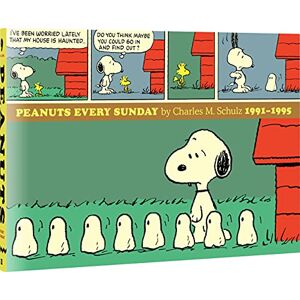 Schulz, Charles M Peanuts Every Sunday 1991-1995: 0 Schulz, Charles M Peanuts Every Sunday 1991-1995: 0