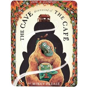 Please, Mikey The Cave Downwind of the Café: A new brilliantly disgusting monster-filled Halloween rhyming story book great for children aged 3+! Please, Mikey The Cave Downwind of the Café: A new brilliantly disgusting monster-filled Halloween rhyming story book great for children aged 3+!