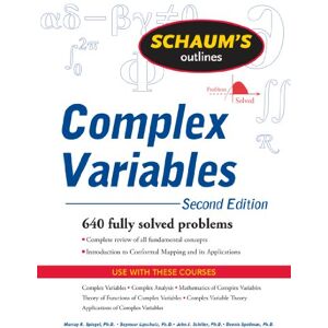 McGraw Hill Schaum's Outline of Complex Variables, 2ed (Schaum's Outlines) McGraw Hill Schaum's Outline of Complex Variables, 2ed (Schaum's Outlines)