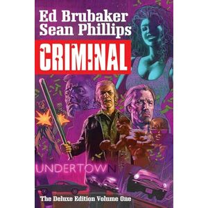 Brubaker, Ed Criminal Deluxe Edition Volume 1 (CRIMINAL DLX ED HC) Brubaker, Ed Criminal Deluxe Edition Volume 1 (CRIMINAL DLX ED HC)