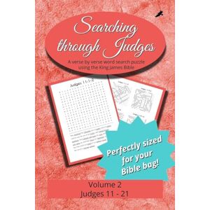 Trotman, Seth Searching Through Judges: Chapters 11-21: 18 Trotman, Seth Searching Through Judges: Chapters 11-21: 18