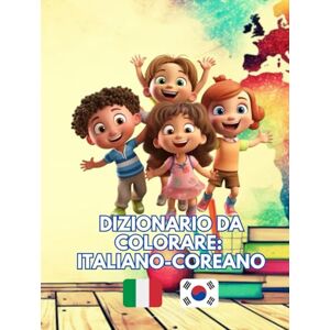 FunnyLove, Charles Dizionario da colorare: ITALIANO-COREANO FunnyLove, Charles Dizionario da colorare: ITALIANO-COREANO