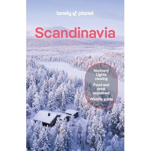Ham, Anthony Lonely Planet Scandinavia: Detailed Itineraries Travel Like a Local Insider Tips Covers Iceland & Reykjavik, Blue Lagoon & Golden Circle, Norway & Oslo and more (Travel Guide) Ham, Anthony Lonely Planet Scandinavia: Detailed Itineraries Travel Like a Local Insider Tips Covers Iceland & Reykjavik, Blue Lagoon & Golden Circle, Norway & Oslo and more (Travel Guide)