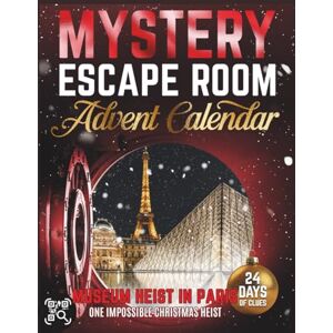 Lockhart, Dorothy Mystery Escape Room Advent Calendar: Museum Heist in Paris 24 Hidden Clues to Crack the Art Theft Before Christmas (Tamastech Adventures) Lockhart, Dorothy Mystery Escape Room Advent Calendar: Museum Heist in Paris 24 Hidden Clues to Crack the Art Theft Before Christmas (Tamastech Adventures)