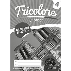 Taylor Tricolore Grammar in Action 4 (8 Pack) (Tricolore 5e edition) Taylor Tricolore Grammar in Action 4 (8 Pack) (Tricolore 5e edition)