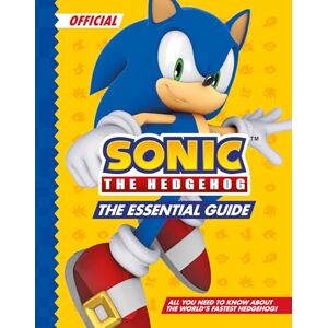 Sonic The Hedgehog The Essential Guide: New for 2025, the official encyclopedia for Sonic fans! Perfect Christmas gift book for children aged 6, 7, 8, 9, 10 Sonic The Hedgehog The Essential Guide: New for 2025, the official encyclopedia for Sonic fans! Perfect Christmas gift book for children aged 6, 7, 8, 9, 10