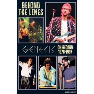 Popoff, Martin Behind The Lines: Genesis On Record 1978-1997 Popoff, Martin Behind The Lines: Genesis On Record 1978-1997