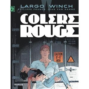 Van Hamme Jean Largo Winch Tome 18 Colère rouge (grand format) Van Hamme Jean Largo Winch Tome 18 Colère rouge (grand format)