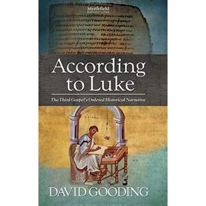 Gooding, Dr David According to Luke Gooding, Dr David According to Luke