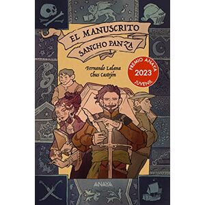 Lalana, Fernando El manuscrito Sancho Panza (LITERATURA JUVENIL Premio Anaya (Juvenil)) Lalana, Fernando El manuscrito Sancho Panza (LITERATURA JUVENIL Premio Anaya (Juvenil))