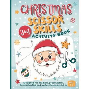 Studio, NOMAD ARTIST Christmas Cut and Paste Activity Book: Fun Scissor Skills Workbook Colouring, Cutting and Pasting Activities for Kids Ages 3-6 For Toddlers, Preschoolers, Homeschooling And Worldschooling Children Studio, NOMAD ARTIST Christmas Cut and Paste Activity Book: Fun Scissor Skills Workbook Colouring, Cutting and Pasting Activities for Kids Ages 3-6 For Toddlers, Preschoolers, Homeschooling And Worldschooling Children