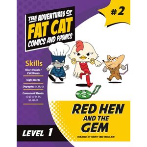 Jho, Sona Red Hen and the Gem (The Adventures of Fat Cat) Jho, Sona Red Hen and the Gem (The Adventures of Fat Cat)