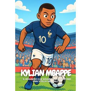 Elton, Anton Mbappe: La storia vera di un ragazzo che ha trasformato un sogno in realtà. Elton, Anton Mbappe: La storia vera di un ragazzo che ha trasformato un sogno in realtà.