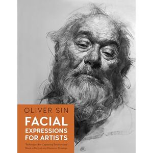 Sin, Oliver Facial Expressions for Artists: Techniques for Capturing Emotion and Mood in Portrait and Character Drawings (10) Sin, Oliver Facial Expressions for Artists: Techniques for Capturing Emotion and Mood in Portrait and Character Drawings (10)