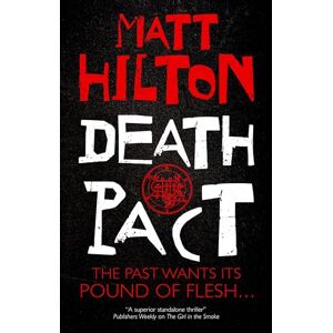 Hilton, Matt Death Pact Hilton, Matt Death Pact