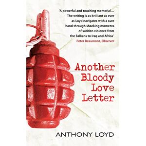 Loyd, Anthony Another Bloody Love Letter Loyd, Anthony Another Bloody Love Letter