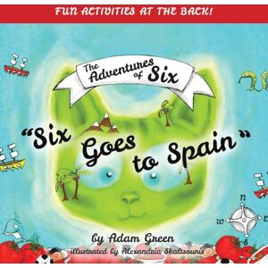 Adam Green Six Goes to Spain Adam Green Six Goes to Spain