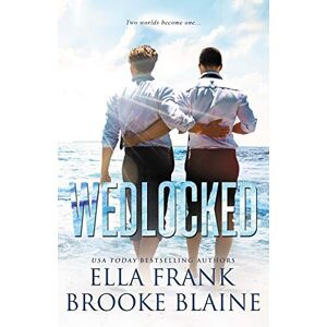 Frank, Ella Wedlocked: 3 (PresLocke Series) Frank, Ella Wedlocked: 3 (PresLocke Series)