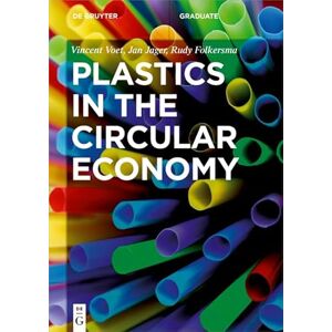 De Gruyter Plastics in the Circular Economy ( Textbook) De Gruyter Plastics in the Circular Economy ( Textbook)