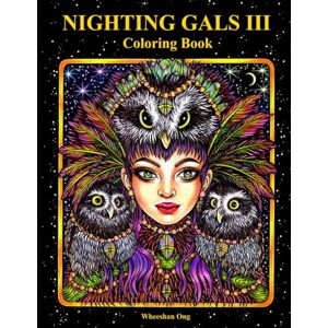 Ong, Wheeshan Nighting Gals III Coloring Book Ong, Wheeshan Nighting Gals III Coloring Book