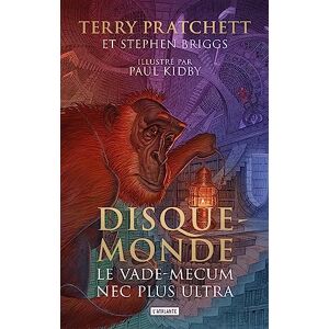 Pratchett, Terry Disque-monde : Le vade-mecum nec plus ultra Pratchett, Terry Disque-monde : Le vade-mecum nec plus ultra