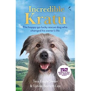 Lee Incredible Kratu: The happy-go-lucky rescue dog who changed his owner's life Lee Incredible Kratu: The happy-go-lucky rescue dog who changed his owner's life