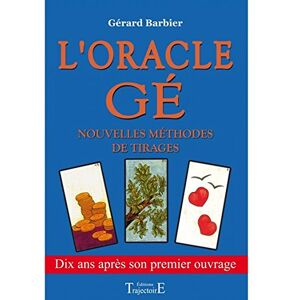 Barbier, Gérard Oracle Gé Nouvelles méthodes de tirages Barbier, Gérard Oracle Gé Nouvelles méthodes de tirages